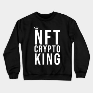 NFT Crypto King Crewneck Sweatshirt